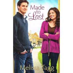 MadeTo Last by Melissa Tagg